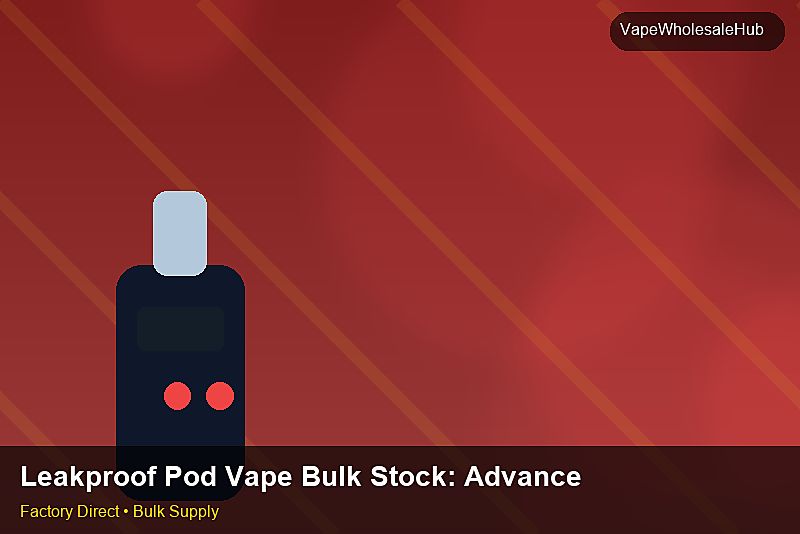 Leakproof Pod Vape Bulk Stock โ Leakproof Pod Vape Bulk Stock: Advanced Sourcing | 2026 Edition photo 2